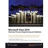 Microsoft Visio 2010 Business Process Diagramming And Vaildation by David Parker