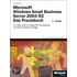 Microsoft Windows Small Business Server 2003 R2 - Das Praxisbuch