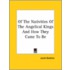 Of The Nativities Of The Angelical Kings And How They Came To Be