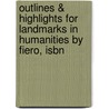 Outlines & Highlights For Landmarks In Humanities By Fiero, Isbn by Cram101 Textbook Reviews