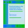 Practical Guide To The Assessment Of The Useful Life Of Plastics door Roland Brown