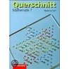 Querschnitt Mathematik 7. Euro. Schülerbuch. Für Niedersachsen door Roland Berger