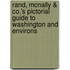 Rand, Mcnally & Co.'s Pictorial Guide To Washington And Environs door Company Rand McNally An