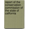 Report Of The Conservation Commission Of The State Of California door George Cooper Pardee