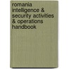 Romania Intelligence & Security Activities & Operations Handbook door Onbekend