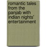 Romantic Tales From The Panjab With Indian Nights' Entertainment by Swynnerton Charles