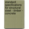 Standard Specifications For Structural Steel - Timber - Concrete door John Christian Ostrup