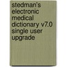 Stedman's Electronic Medical Dictionary V7.0 Single User Upgrade door Stedman's