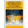 Strategic Use of Information Technology for Global Organizations door M. Gordon Hunter