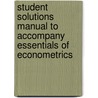 Student Solutions Manual to Accompany Essentials of Econometrics door Damodar Gujarati