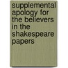 Supplemental Apology For The Believers In The Shakespeare Papers door George Chalmers