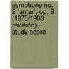 Symphony No. 2 'Antar', Op. 9 (1875/1903 Revision) - Study Score door Nikolai Rimsky-Korsakov