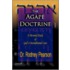 The Agape Doctrine; A Personal Study of God's Unconditional Love