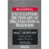 The Blackwell Encyclopedic Dictionary Of Organizational Behavior