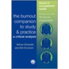 The Burnout Companion to Study and Practice; A Critical Analysis door Wilmar Schaufeli