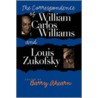 The Correspondence Of William Carlos Williams And Louis Zukofsky door Onbekend