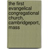 The First Evangelical Congregational Church, Cambridgeport, Mass door James Seymour Hoyt