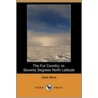 The Fur Country; Or, Seventy Degrees North Latitude (Dodo Press) door Jules Vernes