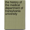 The History Of The Medical Department Of Transylvania University door Robert Peter