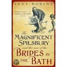 The Magnificent Spilsbury And The Case Of The Brides In The Bath door Jane Robins