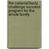The National Body Challenge Success Program for the Whole Family