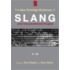 The New Partridge Dictionary of Slang and Unconventional English