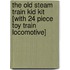 The Old Steam Train Kid Kit [With 24 Piece Toy Train Locomotive]