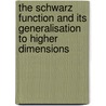 The Schwarz Function And Its Generalisation To Higher Dimensions door Harold N. Shapiro