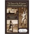 The Women of the All-American Girls Professional Baseball League