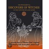 The Wonderfvll Discoverie Of Witches In The Covntie Of Lancaster door Thomas Potts