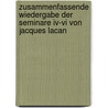 Zusammenfassende Wiedergabe Der Seminare Iv-vi Von Jacques Lacan by J. Pontalis