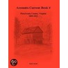 Accounts Current Book 4, Pittsylvania County, Virginia, 1805-1812 door Gayle Austin