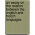 An Essay On The Relation Between The English And French Languages