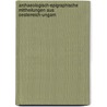 Archaeologisch-Epigraphische Mittheilungen Aus Oesterreich-Ungarn by S. Frankfurter