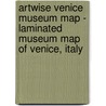 Artwise Venice Museum Map - Laminated Museum Map of Venice, Italy door Michael Brown