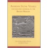 Assyrian Stone Vessels and Related Material in the British Museum door Julian Reade
