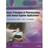 Basic Principles of Pharmacology with Dental Hygiene Applications