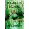 Bugaboo's Secrets:A Noble Stone Adventure In The Okefenokee Swamp door Blake Hendon