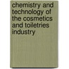 Chemistry and Technology of the Cosmetics and Toiletries Industry door W.H. Schmitt