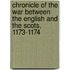 Chronicle of the War Between the English and the Scots, 1173-1174