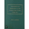 Colonization As Exploitation In The Amazon Rain Forest, 1758-1911 door Robin L. Anderson