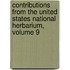 Contributions From The United States National Herbarium, Volume 9