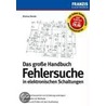 Das große Handbuch zur Fehlersuche in elektronischen Schaltungen by Dietmar Benda