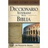 Diccionario Ilustrado de La Biblia = Illustrated Bible Dictionary