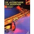 Die Jazzmethode Für Saxophon. Inkl. Cd. Ausgabe Für Altsaxophon