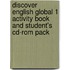Discover English Global 1 Activity Book And Student's Cd-Rom Pack