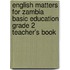 English Matters For Zambia Basic Education Grade 2 Teacher's Book