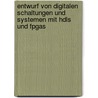 Entwurf Von Digitalen Schaltungen Und Systemen Mit Hdls Und Fpgas by Frank Kesel