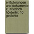 Erläuterungen und Dokumente zu Friedrich Hölderlin: 10 Gedichte