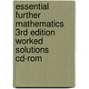 Essential Further Mathematics 3rd Edition Worked Solutions Cd-Rom door Rahul Barmanray